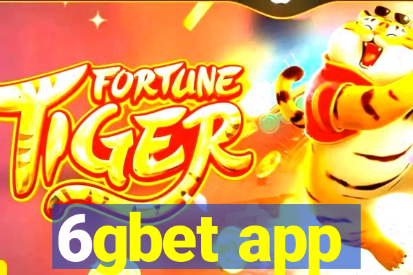 6gbet app